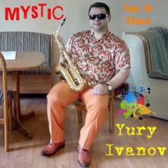 Yury Ivanov: Mystic