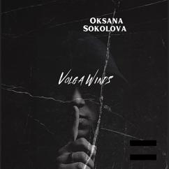 Oksana Sokolova: Quiet Echoes