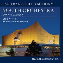 San Francisco Symphony Youth Orchestra: Mahler: Symphony No. 1 in D Major: II. Kräftig bewegt, doch nicht zu schnell