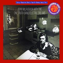 John McLaughlin;The One Truth Band: Electric Dreams, Electric Sighs (Album Version)