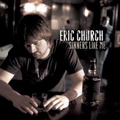 Eric Church: What I Almost Was