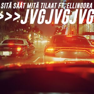 JVG, Ellinoora: Sitä säät mitä tilaat (feat. Ellinoora)