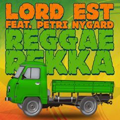 Lord Est: Reggaerekka