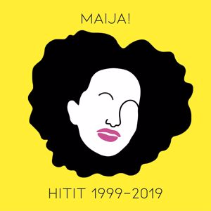 Maija! Hitit 1999-2019