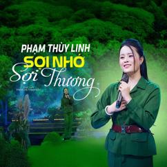 Phạm Thuỳ Linh: Sợi Nhớ Sợi Thương