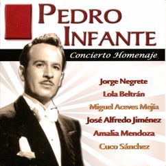 Pedro Infante: Paloma Querida