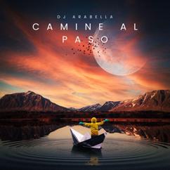 Dj Arabella: CAMINE AL PASO