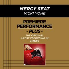 Vicki Yohe: Mercy Seat (Low Key Performance Track)
