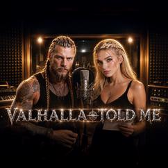 Eira Raven & Rhyen: VALHALLA TOLD ME