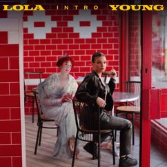 Lola Young: The Actual Intro