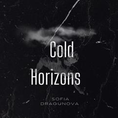 Sofia Dragunova: Chilling Winds