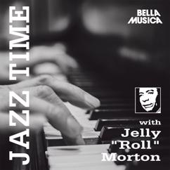 Jelly Roll Morton's Red Hot Peppers: Grandpa's Spell