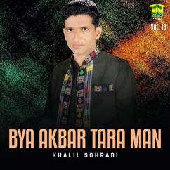 Khalil Sohrabi: Bya Akbar Tara Man, Vol. 12