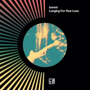 tommi: Longing for Your Love