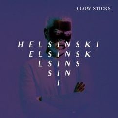 Helsinski: Glow Sticks