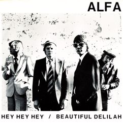 Alfa: Beautiful Delilah (2007 Digital Remaster)