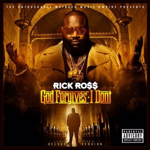 Rick Ross: God Forgives, I Don't (Deluxe Edition)