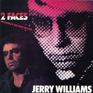Jerry Williams: 2 Faces