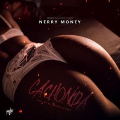 Nerry Money: Cachonda