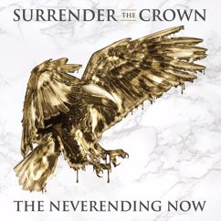 Surrender The Crown: Arrive