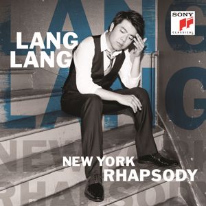 Lang Lang: New York Rhapsody