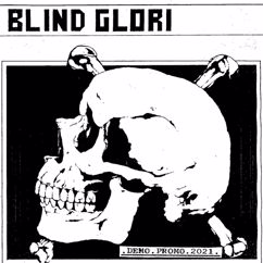 Blind Glorification: Blood Stench