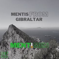MENTIMEN: Mentis from Gibraltar (Radio Edit)
