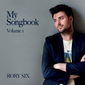 Rory Six: My Songbook, Vol. 1