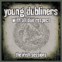 Young Dubliners: The Rocky Road To Dublin