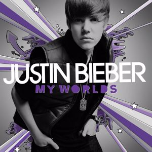 Justin Bieber: My Worlds (International Version)