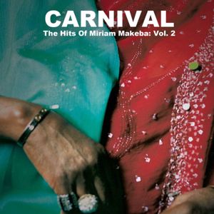 Miriam Makeba: Carnival: The Hits of Miriam Makeba, Vol. 2