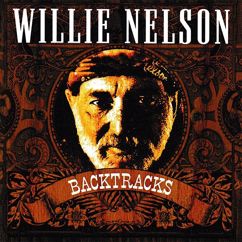 Willie Nelson: I Don't Feel Anything