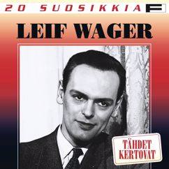 Leif Wager: Portin luona