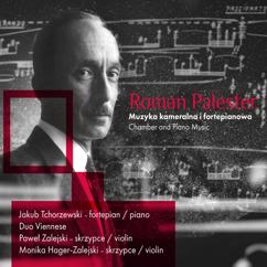 Jakub Tchorzewski, Pawel Zalejski, Monika Hager-Zalejski: Sonata For Two Violins And Piano: II. Lento misterioso