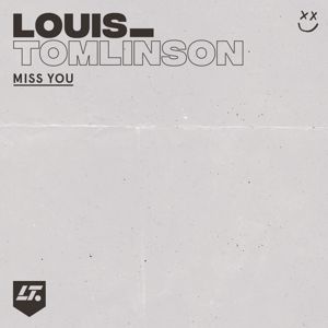 Louis Tomlinson: Miss You