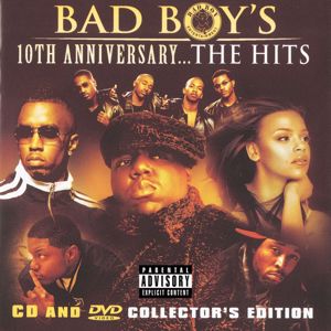 Various Artists: Bad Boy's 10th Anniversary- The Hits