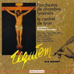 Orchestre de Chambre de Lyon, Le Cantrel de Lyon, Philippe Fournier & Régine Théodoresco: Requiem in D Minor, K. 626: V. Rex tremendae