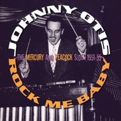 Johnny Otis: Rock Me Baby