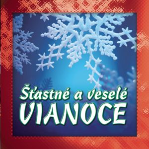 Various Artists: Stastne a vesele vianoce