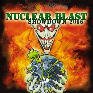Various Artists: Nuclear Blast Showdown 2006