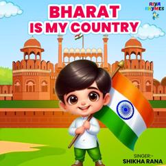 Shikha Rana: Bharat Is My Country