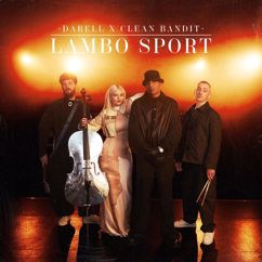 Darell & Clean Bandit: Lambo Sport