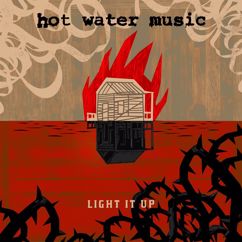 Hot Water Music: Bury Your Idols