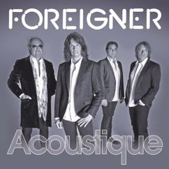 Foreigner: I Want to Know What Love Is (Re-Recorded 2011)