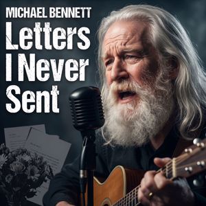 Michael Bennett’s Official: Letters I Never Sent