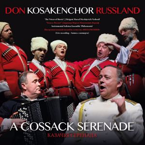 Don Kosaken Chor: A Cossack Serenade