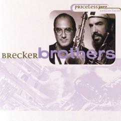 The Brecker Brothers: King Of The Lobby (Album Version)