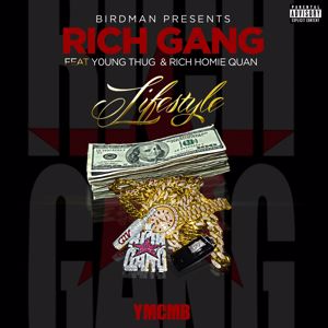 Rich Gang, Young Thug, Rich Homie Quan: Lifestyle