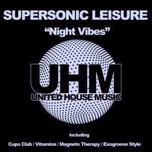 Supersonic Leisure: Night Vibes