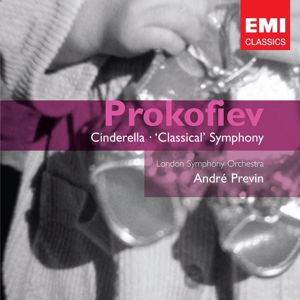 André Previn: Prokofiev: Cinderella, Op. 87 & "Classical Symphony", Op. 25